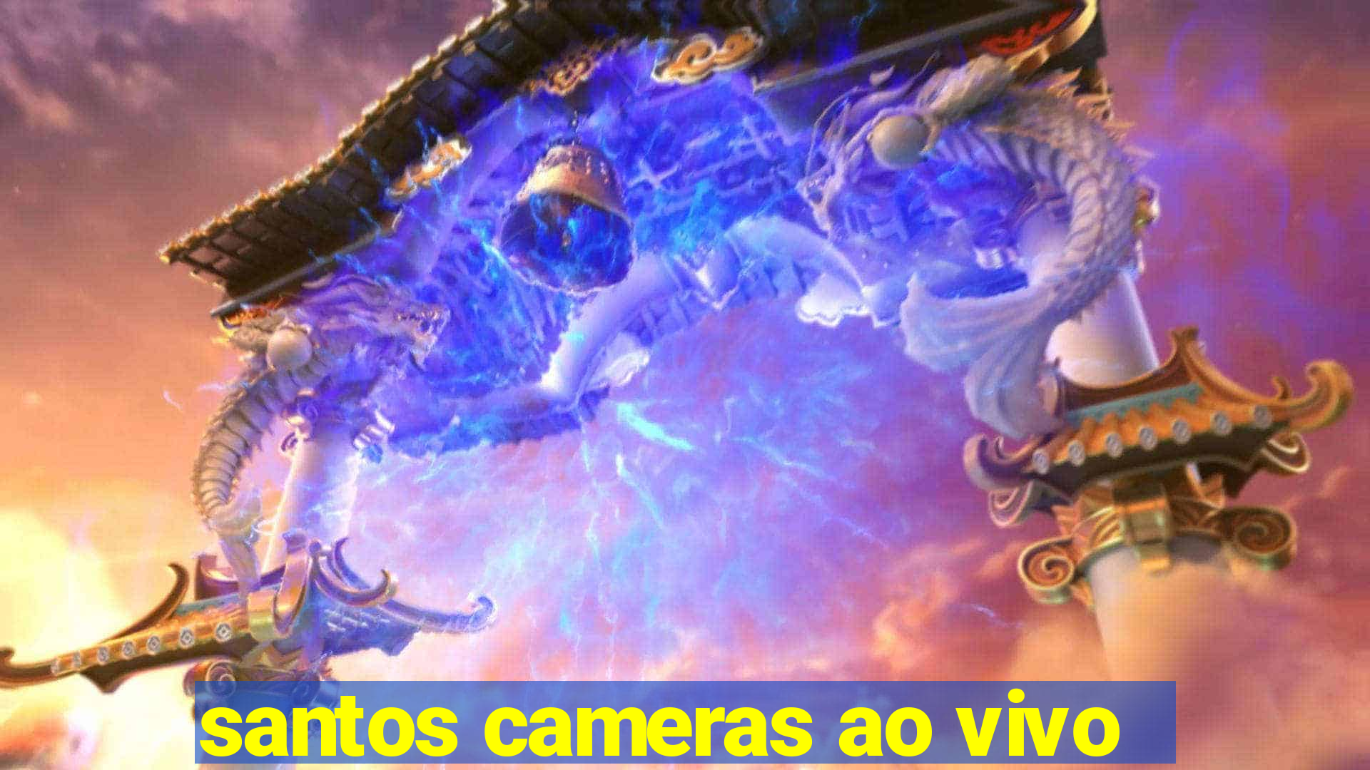 santos cameras ao vivo